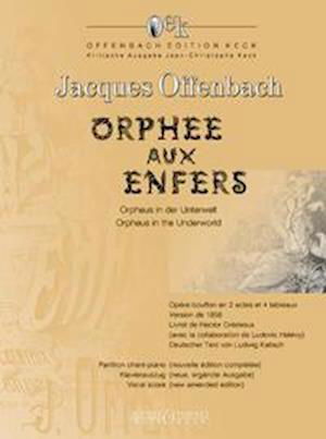 Cover for Jacques Offenbach · Orpheus in the Underworld: Opera-bouffon in 2 acts and 4 scenes. Piano reduction. (Sheet music) (2023)