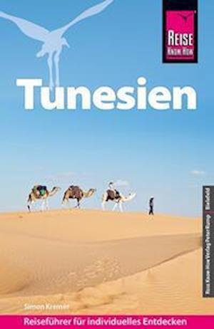 Reise Know-How Reiseführer Tunesien - Simon Kremer - Książki - Reise Know-How - 9783831736263 - 6 lutego 2023
