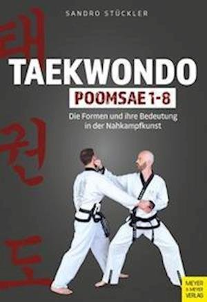 Cover for Sandro Stückler · Taekwondo Poomsae 1-8 (Book) (2022)
