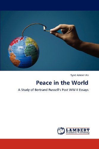 Cover for Syed Ameer Ali · Peace in the World: a Study of Bertrand Russell's Post Ww-ii Essays (Paperback Bog) (2012)