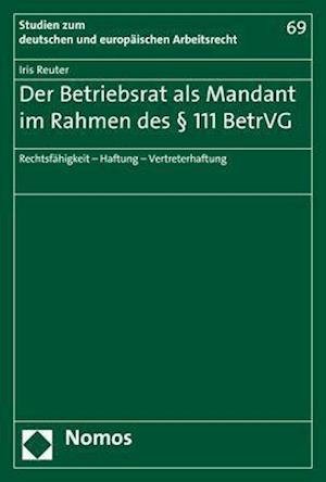 Cover for Reuter · Der Betriebsrat als Mandant im R (Book) (2018)