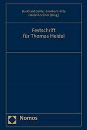 Cover for Burkhard Gehle · Festschrift für Thomas Heidel (Gebundenes Buch) (2021)