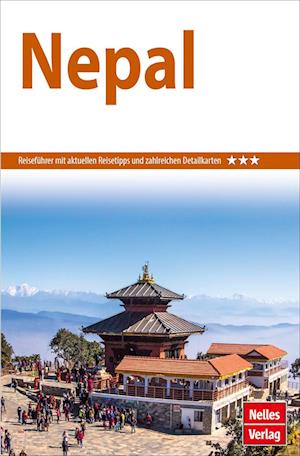 Nelles Guide Reiseführer Nepal - Günter Nelles - Książki - Nelles - 9783865748263 - 15 marca 2022