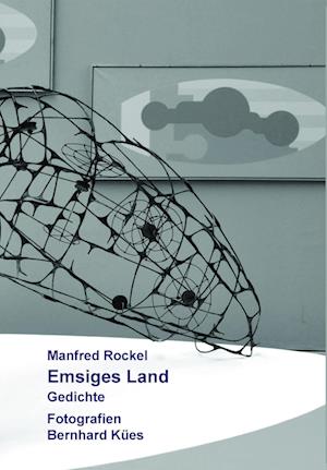 Cover for Manfred Rockel · Emsiges Land (Book) (2023)