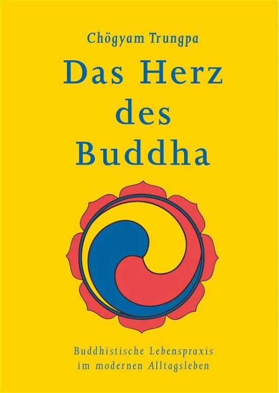 Cover for Trungpa · Das Herz des Buddha (Bog)