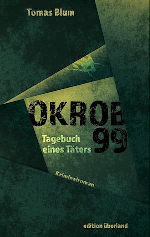 Cover for Tomas Blum · Okrob 99 (Book) (2024)