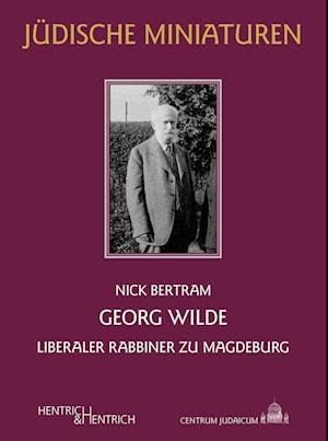 Cover for Nick Bertram · Georg Wilde (Book) (2023)