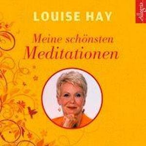 Cover for Louise Hay · Meine schönsten Meditationen (CD)