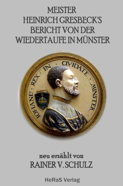Cover for Schulz · Meister Heinrich Gresbeck's Beri (Book) (2016)