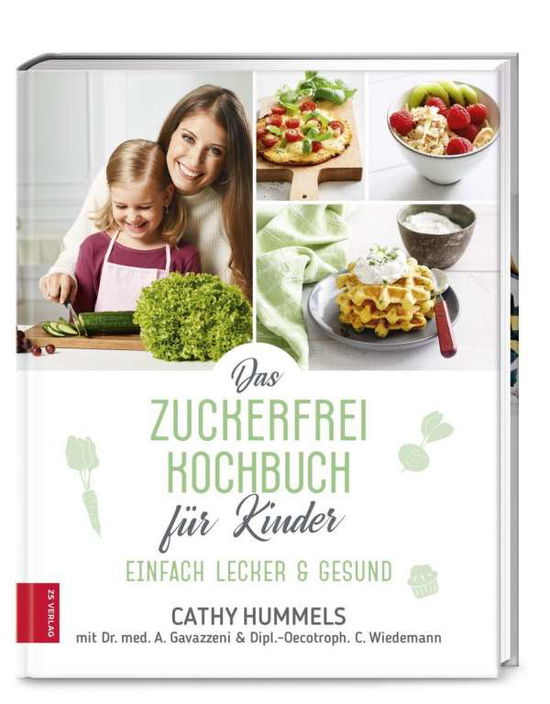 Cover for Hummels · Das Zuckerfrei-Kochbuch für Kin (Book)