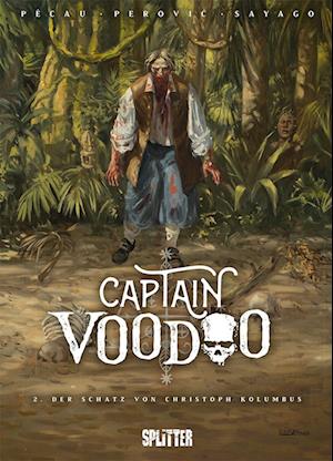 Cover for Jean-Pierre Pécau · Captain Voodoo. Band 2 (Book) (2023)