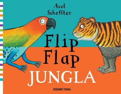 Cover for Axel Scheffler · Flip flap. Jungla / pd. (Pocketbok) (2022)