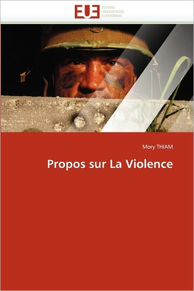 Cover for Mory Thiam · Propos Sur La Violence (Pocketbok) [French edition] (2018)