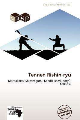 Tennen Rishin-ry - Dagda Tanner Mattheus - Books - Vent - 9786139343263 - May 3, 2012