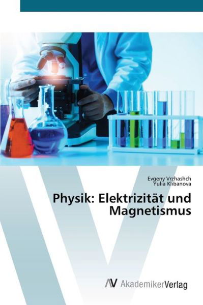 Cover for Vrzhashch · Physik: Elektrizität und Magn (Bok) (2020)