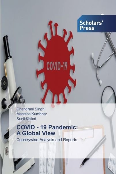 Cover for Singh · COVID - 19 Pandemic: A Global Vie (Book) (2020)