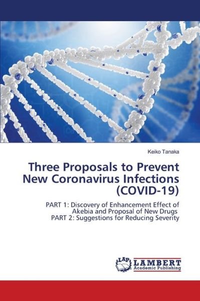 Cover for Tanaka · Three Proposals to Prevent New C (Book) (2020)