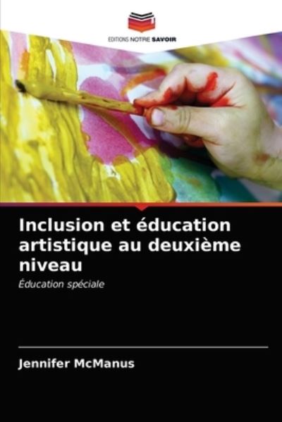 Cover for McManus · Inclusion et éducation artistiq (N/A) (2021)