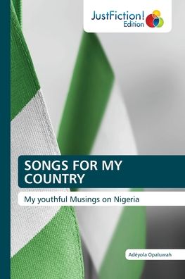 Cover for Adeyola Opaluwah · Songs for My Country (Paperback Book) (2021)