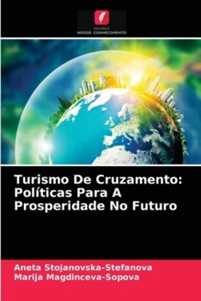 Cover for Aneta Stojanovska-Stefanova · Turismo De Cruzamento (Paperback Book) (2021)