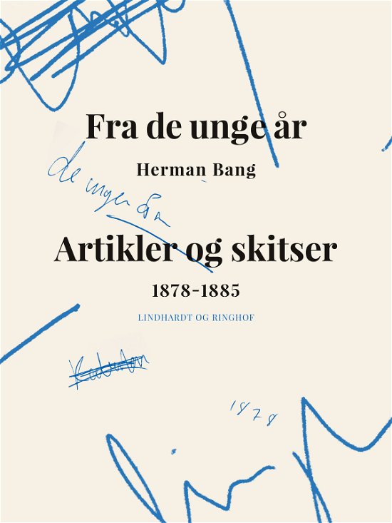Cover for Herman Bang · Fra de unge år. Artikler og skitser 1878-1885 (Sewn Spine Book) [1er édition] (2018)