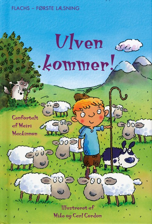 Cover for Mairi Mackinnon · Flachs - første læsning: FLACHS - FØRSTE LÆSNING: Ulven kommer! (Inbunden Bok) [1:a utgåva] [Indbundet] (2008)