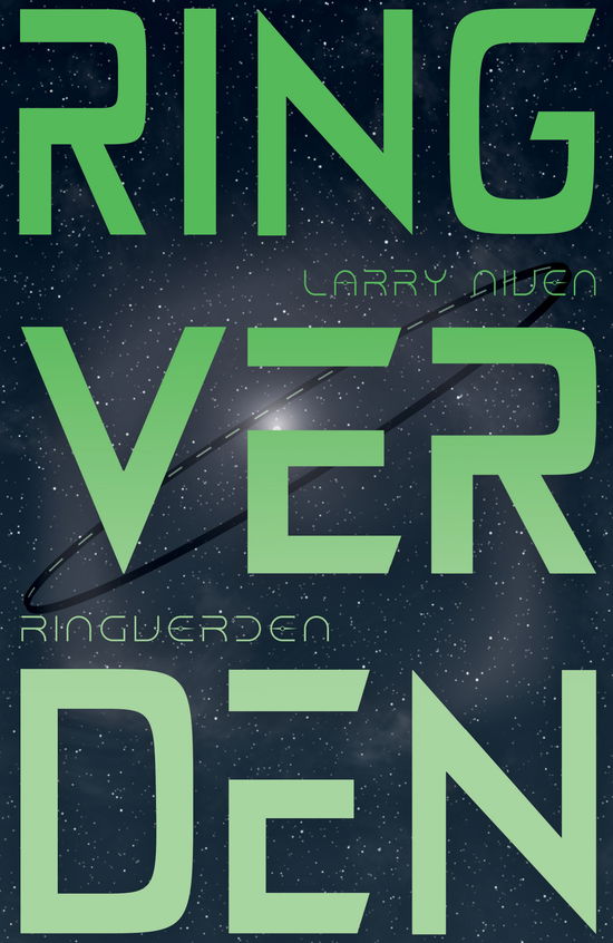 Larry Niven · Ringverden: Ringverden (Sewn Spine Book) [1. wydanie] (2024)