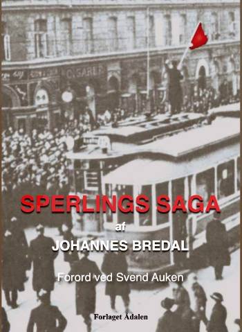 Cover for Johannes Bredal · Sperlings Saga (Paperback Bog) [1. udgave] (2008)