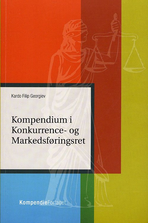 Cover for Kardo Filip Georgiev · Kompendium i Konkurrence- og Markedsføringsret (Sewn Spine Book) [1th edição] (2012)