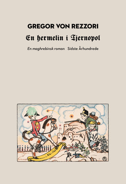 Gregor von Rezzori · En hermelin i Tjernopol (Sewn Spine Book) [1. wydanie] (2024)