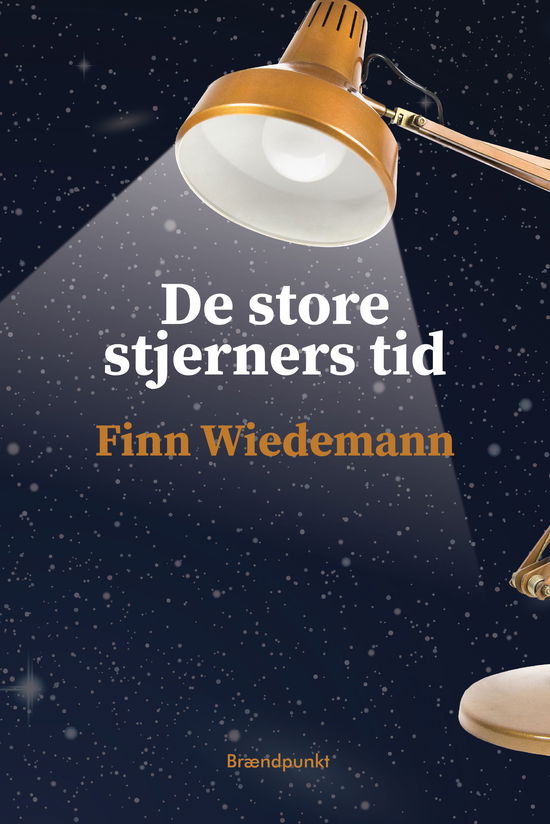 Cover for Finn Wiedemann · De store stjerners tid (Taschenbuch) [1. Ausgabe] (2021)