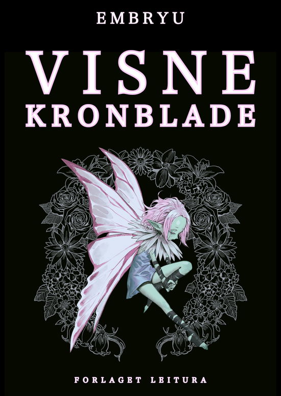 Embryu · Visne kronblade (Hardcover Book) [1º edição] (2024)