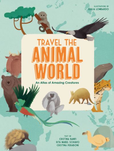 Cover for Cristina Banfi · Travel the Animal World (Book) (2019)