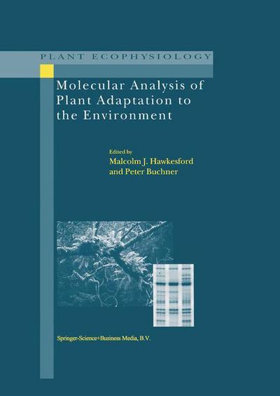 Cover for M J Hawkesford · Molecular Analysis of Plant Adaptation to the Environment (Paperback Book) [1st Ed. Softcover of Orig. Ed. 2001 edition] (2010)