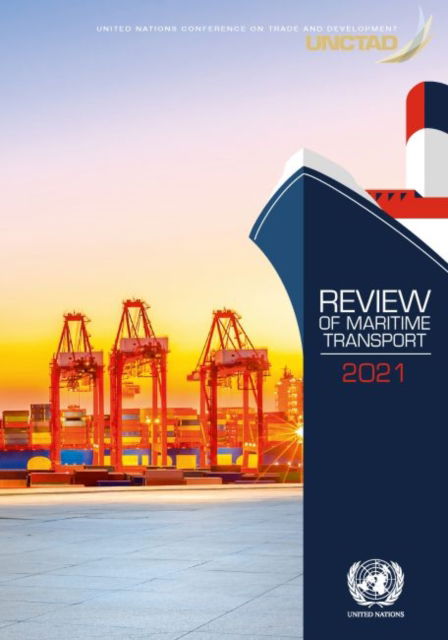 Cover for United Nations Conference on Trade and Development · Review of maritime transport 2021 (Paperback Book) (2022)