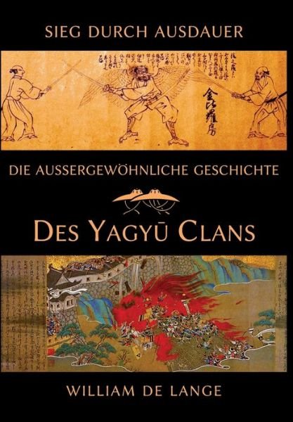 Cover for William De Lange · Die aussergewoehnliche Geschichte des Yagyu-Clans (Hardcover Book) (2020)