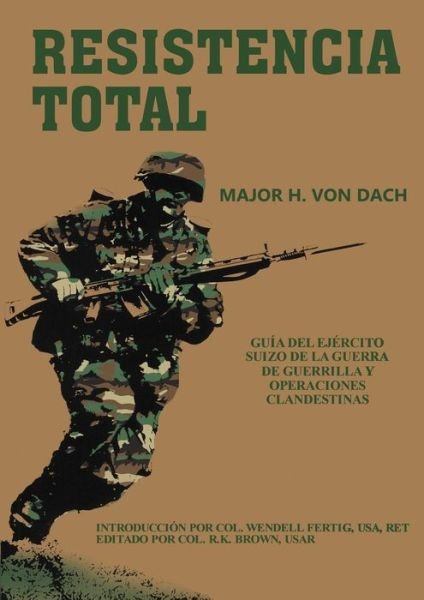 Cover for H Von Dach · Resistencia Total (Paperback Bog) (2019)