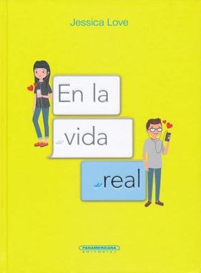 Cover for Jessica Love · En La Vida Real (Hardcover Book) (2018)