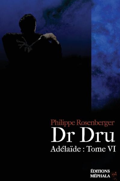 Cover for Philippe Rosenberger · Dr Dru (Paperback Book) (2016)