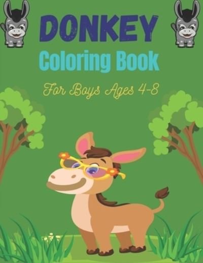 Cover for Srmndm Publications · DONKEY Coloring Book For Boys Ages 4-8 (Paperback Bog) (2020)