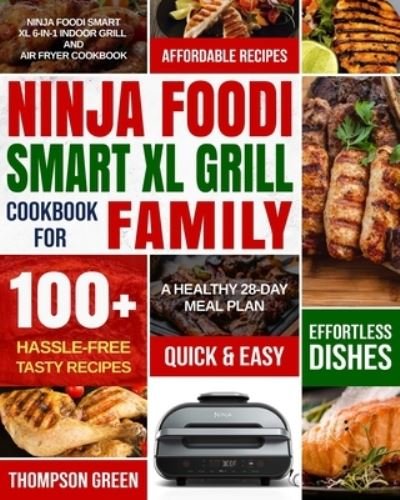 Cover for Peter Moore · Ninja Foodi Smart XL Grill Cookbook for Family (Paperback Book) (2020)