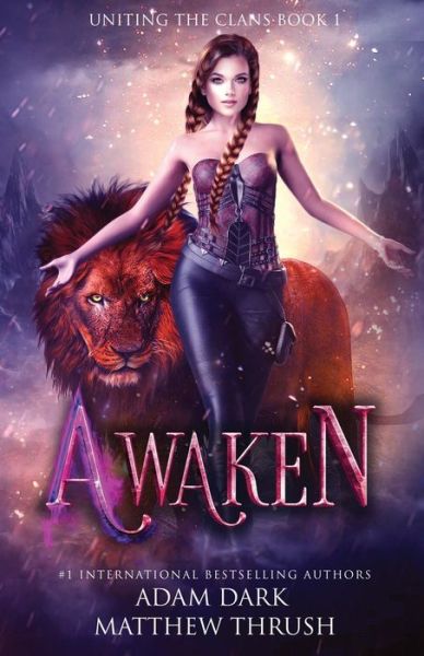 Cover for Matthew Thrush · Awaken: A Paranormal Urban Fantasy Shapeshifter Romance - Uniting the Clans (Paperback Book) (2021)