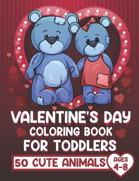 Cover for Magical Publication · Valentine's Day Coloring Book for Toddlers (Taschenbuch) (2020)