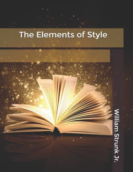 Cover for William Strunk Jr · The Elements of Style (Paperback Book) (2020)