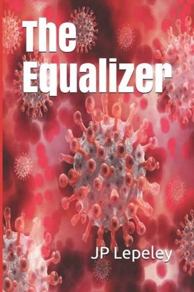 Cover for Jp Lepeley · The Equalizer (Paperback Book) (2020)