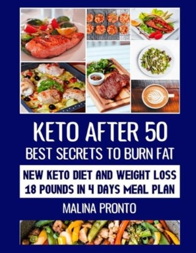 Cover for Malina Pronto · Keto After 50 (Paperback Book) (2020)