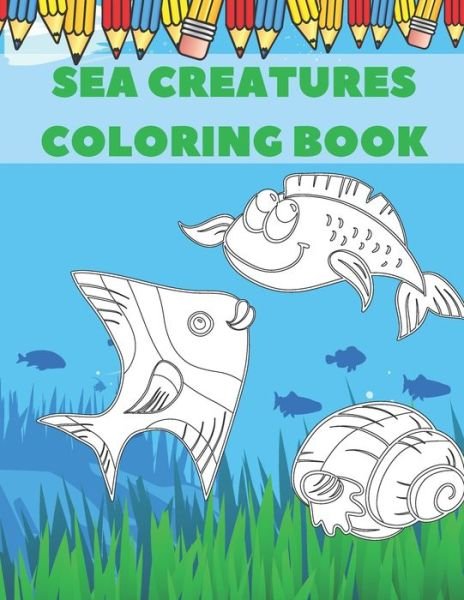Cover for Gfxewa Asqsq · Sea Creature Coloring Book (Pocketbok) (2020)