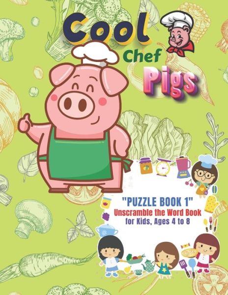 PUZZLE BOOK 1 Unscramble the Word Book - Rebecca Stewart - Books - Independently Published - 9798679783263 - August 27, 2020