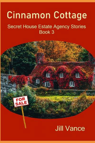 Cinnamon Cottage - Vance - Boeken - Independently Published - 9798681324263 - 31 augustus 2020