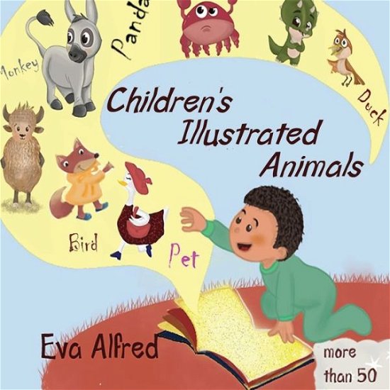 Children's Illustrated Animal - Eva Alfred - Bøker - Independently Published - 9798684576263 - 20. september 2020